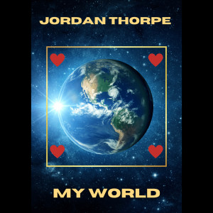 Album My World oleh Jordan Thorpe