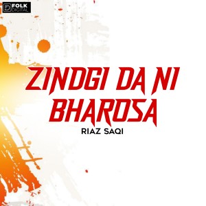 Album Zindgi Da Ni Bharosa from 