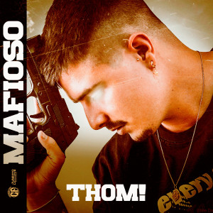 Listen to Mafioso song with lyrics from Thom!