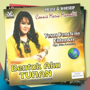 Album Bentuk Aku Tuhan from Connie Maria Mamahit