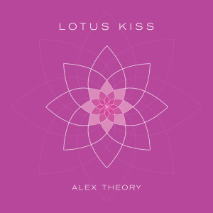 Album Lotus Kiss from Alex Theory