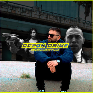 Gustavata Flow的專輯Ocean Drive (Explicit)
