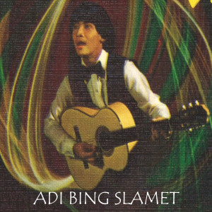 Dengarkan Aku Dan Kau lagu dari Adi Bing Slamet dengan lirik