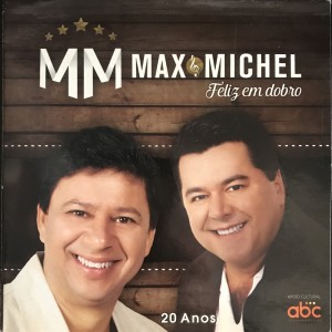 收聽Max & Michel的Eu Nunca Mais Vou Te Esquecer歌詞歌曲