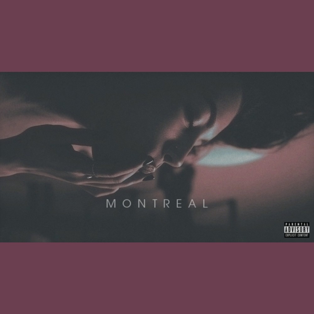 Montreal (Explicit)