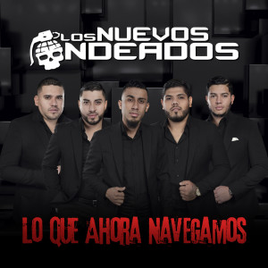 Album Lo Que Ahora Navegamos from Los Nuevos Ondeados