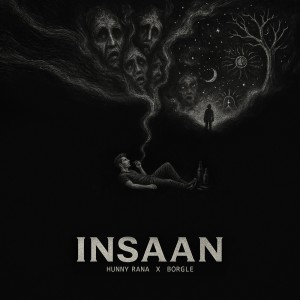 Listen to Insaan song with lyrics from Hunny Rana
