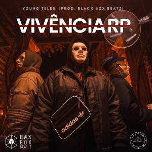 Young Teles的專輯Vivência RP (Explicit)