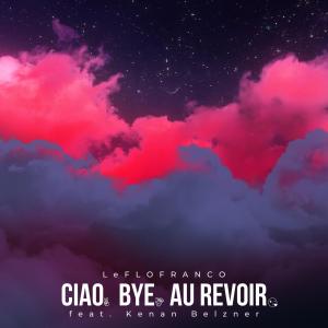 Album Ciao. Bye. Au revoir from 