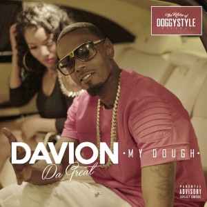 Davion da Great的專輯My Dough - Single
