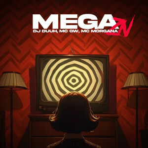 Listen to MEGA ZN (Explicit) song with lyrics from DJ Duuh