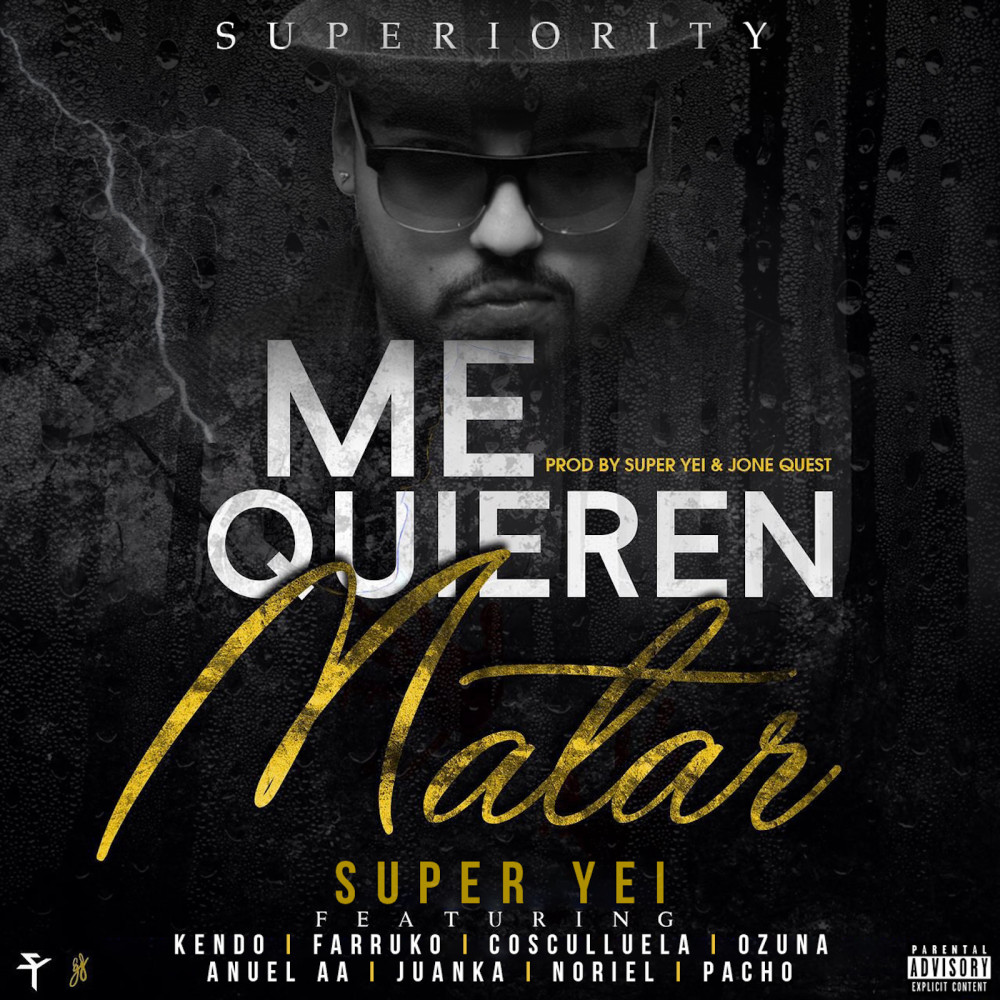 Me Quieren Matar (feat. Kendo Kaponi, Farruko, Ozuna, Cosculluela, Anuel Aa, Juanka, Pacho & Noriel) (Explicit) (其他)