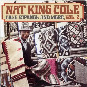 收聽Nat King Cole的La Feria De Las Flores歌詞歌曲