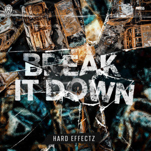 Album Break It Down from Hard Effectz