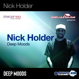 ดาวน์โหลดและฟังเพลง Deep Moods (Lucky Cat Remix) พร้อมเนื้อเพลงจาก Nick Holder
