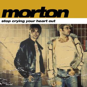ดาวน์โหลดและฟังเพลง Stop Crying Your Heart Out พร้อมเนื้อเพลงจาก Morton