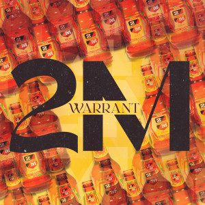Warrant的專輯2M (Explicit)