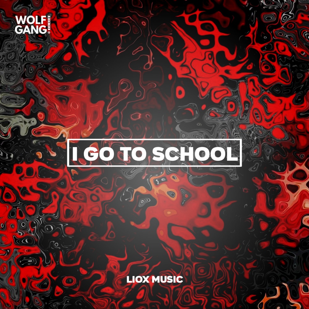 I Go To School
