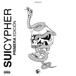ดาวน์โหลดและฟังเพลง Suicypher Primera Edición (Explicit) พร้อมเนื้อเพลงจาก Chester In Da House