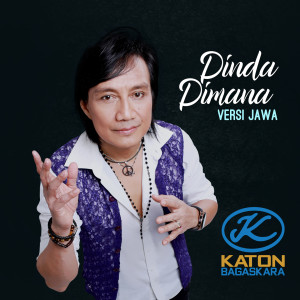 Dinda Dimana (Versi Jawa) dari Katon Bagaskara