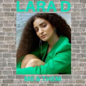 ดาวน์โหลดและฟังเพลง Me & Them พร้อมเนื้อเพลงจาก Lara Dabbagh