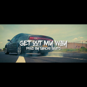 Listen to Get out My Way song with lyrics from Eagle Fly E