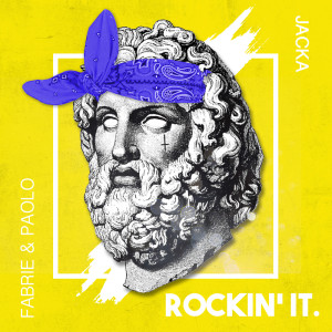 ดาวน์โหลดและฟังเพลง Rockin' It พร้อมเนื้อเพลงจาก Jacka
