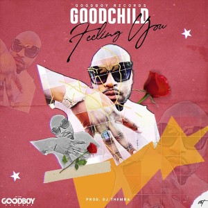 收聽Goodchild的Feeling You歌詞歌曲
