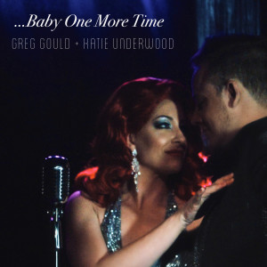 Greg Gould的專輯...Baby One More Time