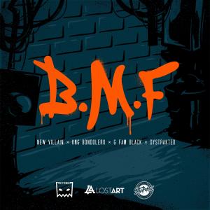 Pretty.Ugly的專輯B.M.F (feat. New Villain, KNG Bondalero, G Fam Black & Dystrakted) [Explicit]