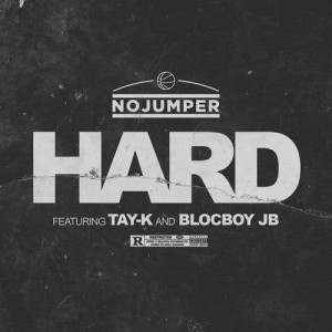 收聽No Jumper的Hard (feat. Tay-K and BlocBoy JB)歌詞歌曲