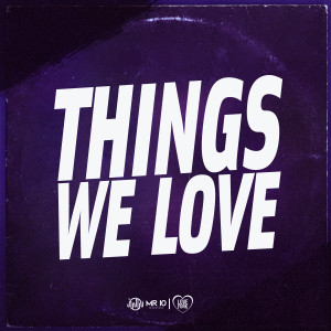 收聽Newsen的Things we love歌詞歌曲