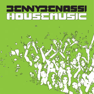 收聽Benny Benassi的House Music (SonicC Remix)歌詞歌曲