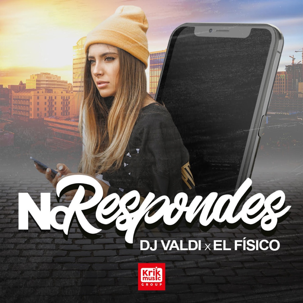 No Respondes (Explicit)