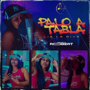 Liz La Diva的專輯Palo a tabla