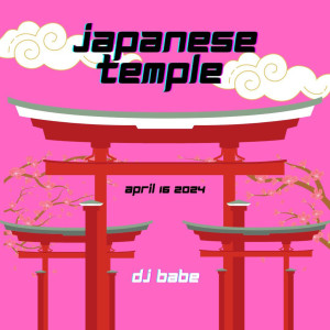 DJ Babe的專輯Japanese Temple