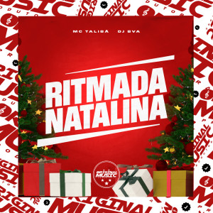 Listen to RITMADA NATALINA (Explicit) song with lyrics from DJ BVA