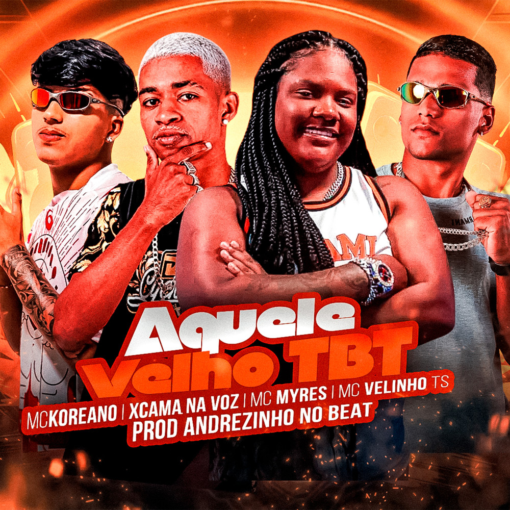 Aquele Velho Tbt (Explicit)