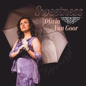 อัลบัม Sweetness ศิลปิน Olivia Van Goor