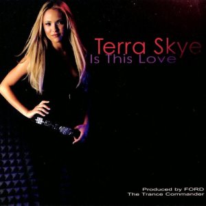 收聽Terra Skye的Is This Love (Tingo's Progressive Mix)歌詞歌曲