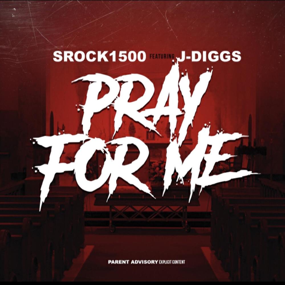 Pray For Me (Explicit)