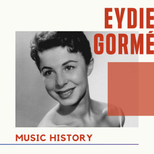อัลบัม Eydie Gormé - Music History ศิลปิน Eydie Gormé