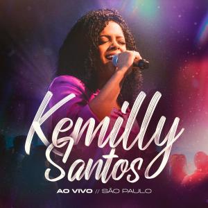 อัลบัม Kemilly Santos ao Vivo em São Paulo ศิลปิน Kemilly Santos