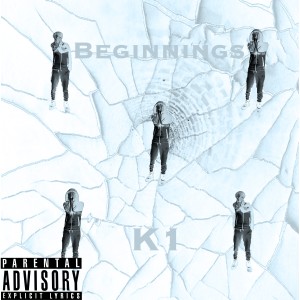 อัลบัม Beginnings (Explicit) ศิลปิน K1