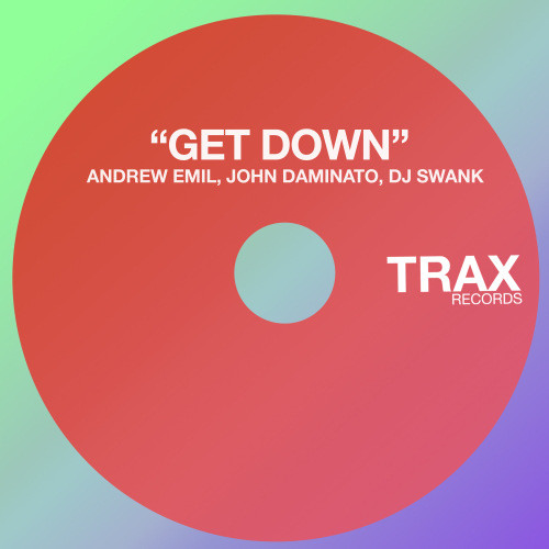 Get Down (Dj Swank Original)