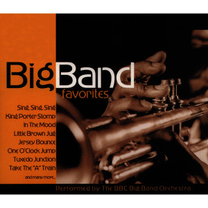 BBC Big Band Orchestra的專輯Big Band Favorites