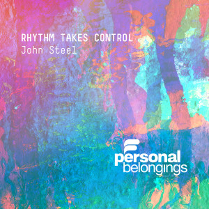 John Steel的專輯Rhythm Takes Control