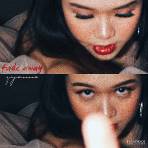 收聽Zyanna的Fade Away歌詞歌曲