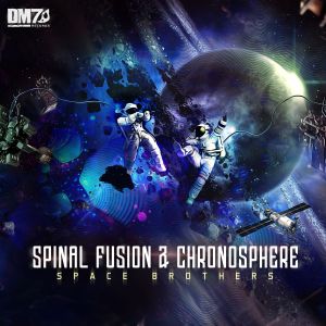 Listen to Space Brothers (Original Mix) song with lyrics from Spinal Fusion