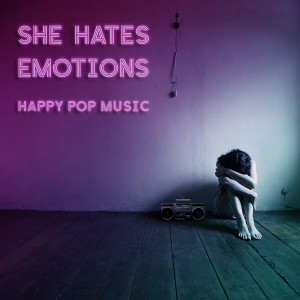 She Hates Emotions的專輯Happy Pop Music